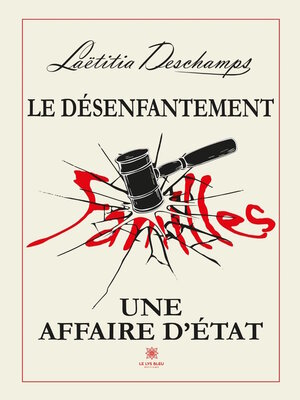 cover image of Le désenfantement